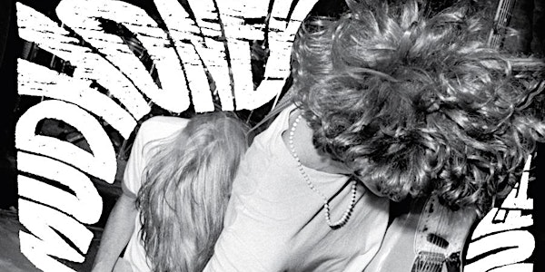 MUDHONEY Live at the Queens, with Special Guests | The Queen's