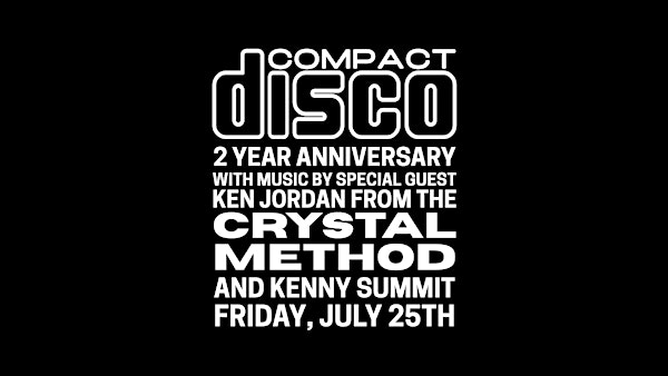 CRYSTAL METHOD at the Compact Disco 2 Year Anniversary | Compact Disco
