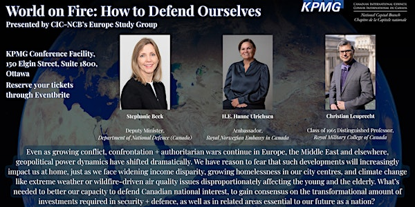 World on Fire: How to Defend Ourselves | KPMG, 150 Elgin Street, Suite 1800