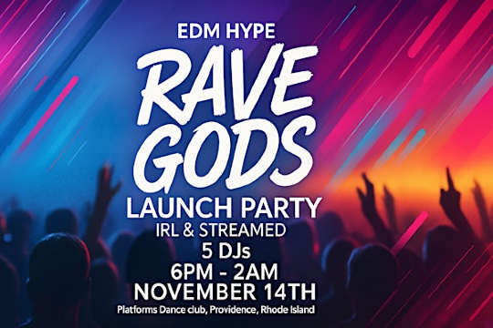 $RAVEGODS LAUNCH Party | Platforms