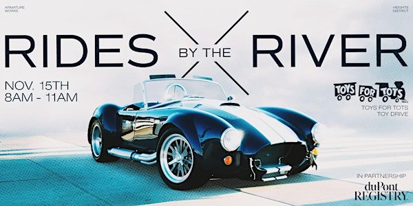 Rides by the River Presented by duPont REGISTRY & Benefiting Toys for Tots | 1910 N Ola Ave
