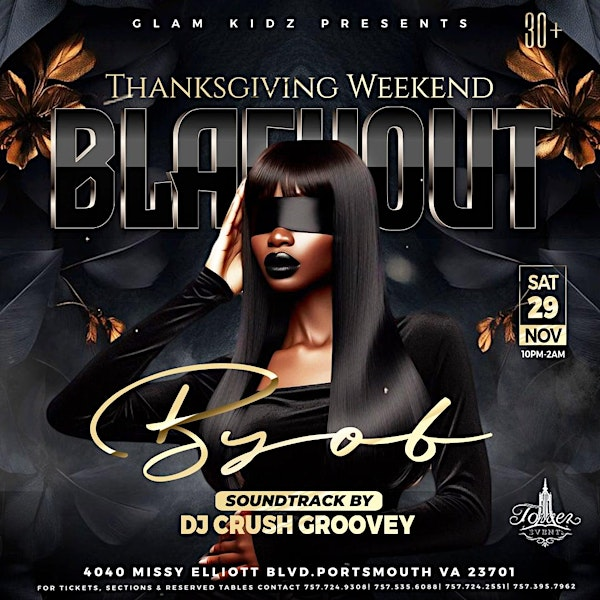Thanksgiving Weekend Blackout BYOB | Tower Events