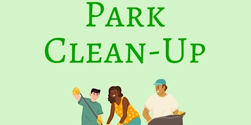 Park Clean-Up! | Clark Boulevard & Briar Path