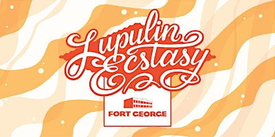 Lupulin Ecstasy 2026 | Flavel House Museum and Oregon Film Museum