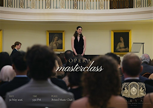 Watch an Opera Masterclass | The Bristol Music Club