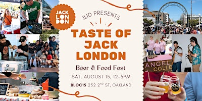 Taste of Jack London 2026 | BLOC15 Event Venue, 2nd Street, Oakland, CA, USA