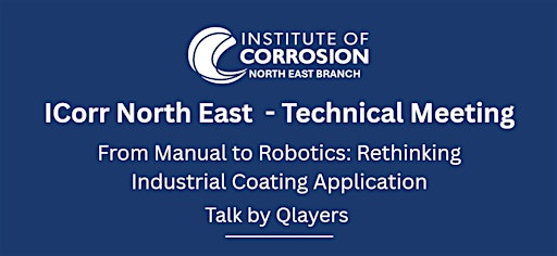 ICorr North East Technical Talk | Neville Hall