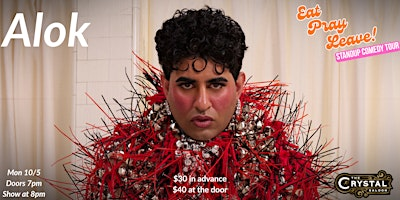 Alok "Eat, Pray, Leave" Standup Comedy Tour | Crystal Saloon