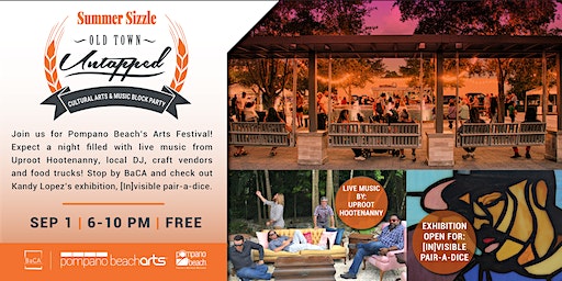 Summer Sizzle Old Town Untapped (Pompano Beach) | Bailey Contemporary Arts Center