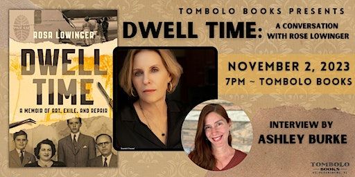 Dwell Time: A Conversation with Rosa Lowinger | Tombolo Books