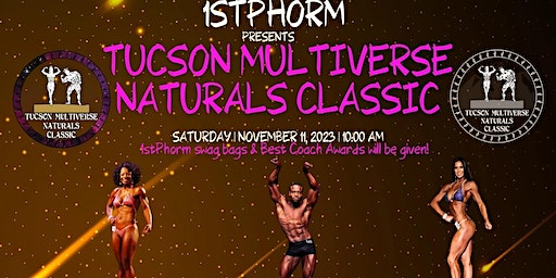 Tucson Multiverse Naturals Classic | Flowing Wells High School, North Flowing Wells Road, Tucson, AZ, USA