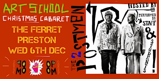 Art School Christmas Cabaret / Hand Drawn & Quartered | The Ferret