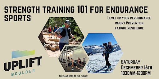 Strength Training 101 for Endurance Sports | Uplift Boulder