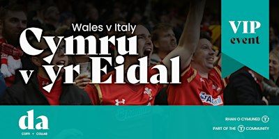 Wales v Italy: Cymru v yr Eidal | Da