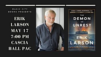 The Demon of Unrest: An Evening with Erik Larson | Cascia Hall Performing Arts Center
