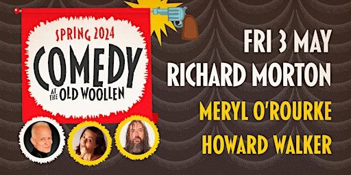 Comedy at The Old Woollen | The Old Woollen