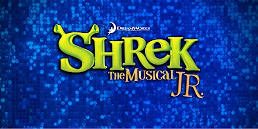 Shrek JR - Astor College Dover - Thursday 30/5/24 | Astor College
