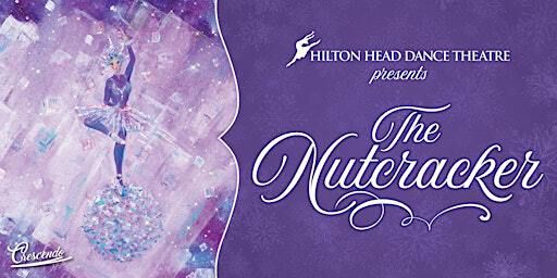 The Nutcracker | Seahawk Cultural Center - Hilton Head Island High School