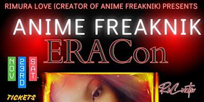 ANIME FREAKNIK PRESENTS ERACon | White Star Night Club