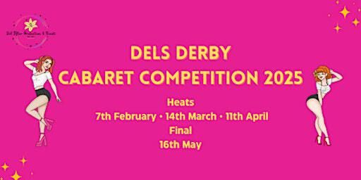 Dels Derby Heat One - Cabaret Competition 2025 | St. Andrew's United Reformed Church