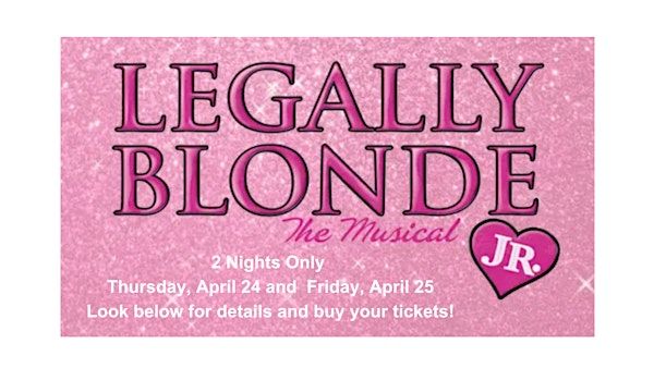 Pilgrim School presents Legally Blonde Jr:  The Musical | Pilgrim School