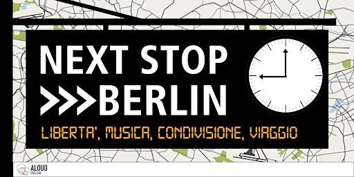 Next Stop Berlin | Teatro Camploy