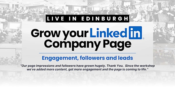 Grow Your LinkedIn Company Page - EDINBURGH | The Scotsman Hotel