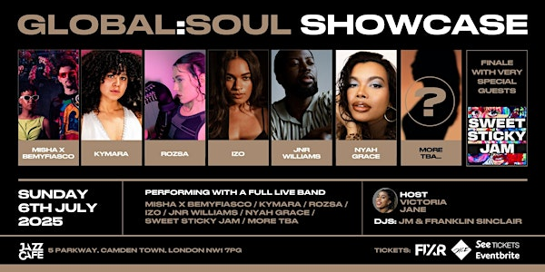 Live: Sweet Sticky Jam, JNR Williams, Nyah Grace, Misha x BeMyFiasco, ROZSA | Jazz Café