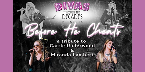 Before He Cheats: Tribute to Carrie Underwood & Miranda Lambert | The Belvedere at Crooners