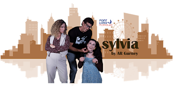 Sylvia ~A dog's tale~ | Point Loma Playhouse