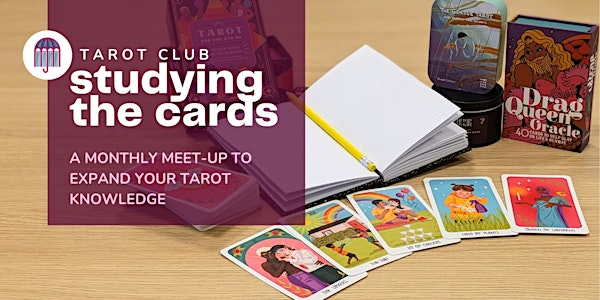 Studying The Cards tarot club | Under the Umbrella Bookstore and Cafe