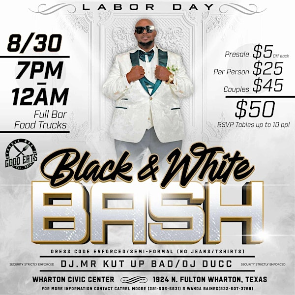 Black & White Labor Day Bash | Wharton Civic Center