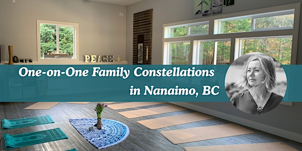 One-On-One Family Constellations in Nanaimo, BC | 1989 Kaye Rd