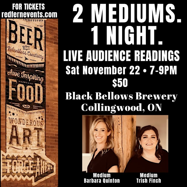 2 Mediums. 1 Night. LIVE AUDIENCE MEDIUMSHIP READINGS, Collingwood | Black Bellows Brewing Company