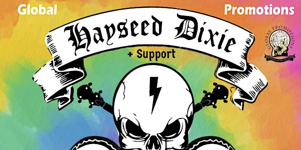 HAYSEED  DIXIE + Support | The Clarence Hall