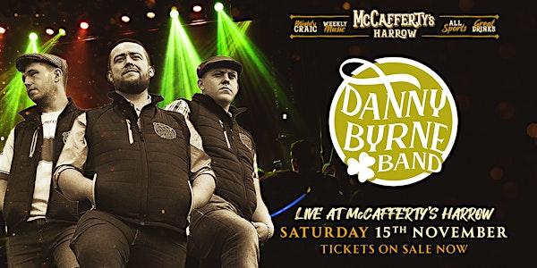 The Danny Byrne Band - Live at McCafferty's Harrow | McCafferty’s Bar