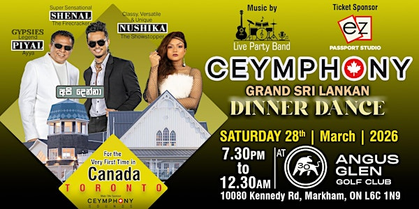 Ceymphony Grand Sri Lankan Dinner Dance (feat. Piyal, Shenal and Nushika) | Angus Glen Golf Club