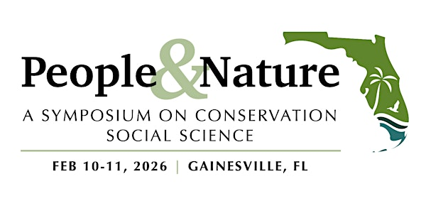 2026 People and Nature Symposium | University of Florida Austin Cary Forest