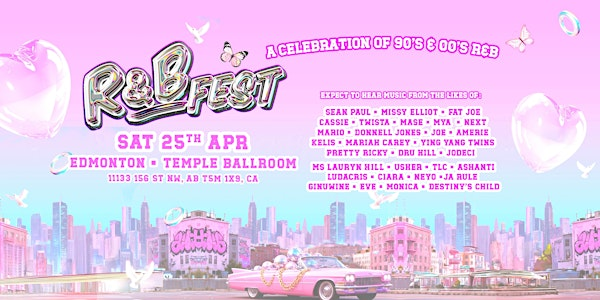 R&B Fest Returns To Edmonton! | Temple Ballroom