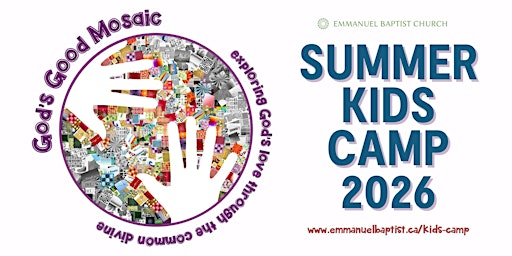 God's Good Mosaic: Summer Kids Camp 2026 | Emmanuel Baptist Church