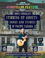 Stirring Up Ghosts: Songs and Stories of Pacific Canada (Sunday) | Parksville Museum