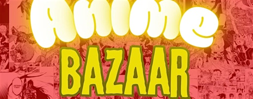 Anime Bazaar | The Liner Hotel