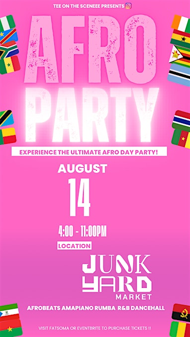 AFRO DAY PARTY 2026  | Rep Your Country Edition | Junkyard Market