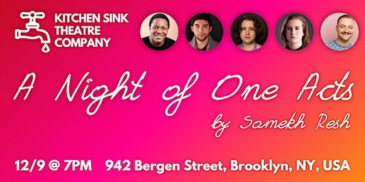 KSTC Presents: A Night of One Acts by Samekh Resh | 942 Bergen Street, Brooklyn, NY, USA