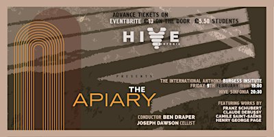 Hive Sinfonia: The Apiary | International Anthony Burgess Foundation