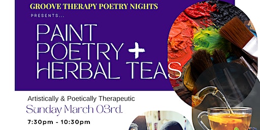 Paint . Poetry . Plus Herbal Teas by Groove Therapy Poetry Nights | 2424 Congress Avenue, West Palm Beach, FL, USA