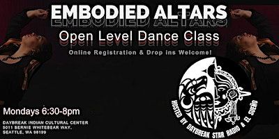 Embodied Altars: Indigenized Open-Level Contemporary Dance Class | Daybreak Star Indian Cultural Center