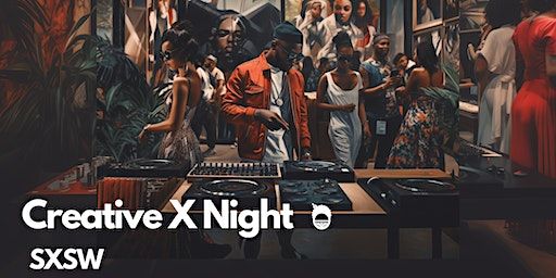 Creative X Night | Ÿomme Studios, Chicon Street, Austin, TX, USA