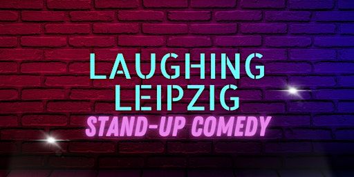 Laughing Leipzig - stand up comedy show | Petersstraße 39