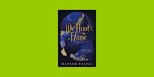 Download [pdf]] We Hunt the Flame (Sands of Arawiya, #1) By Hafsah Faizal P | Delhi